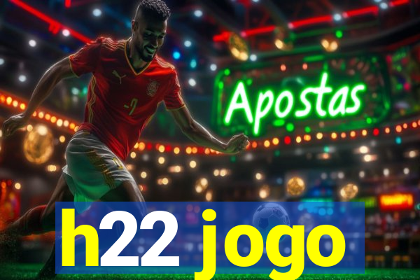 h22 jogo